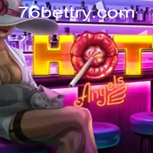 HotAngels: A Guided Journey Through the Exciting New Game by 76bet